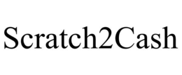 SCRATCH2CASH trademark