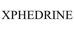 XPHEDRINE trademark