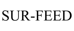 SUR-FEED trademark