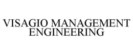 VISAGIO MANAGEMENT ENGINEERING trademark