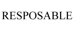 RESPOSABLE trademark