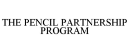 THE PENCIL PARTNERSHIP PROGRAM trademark