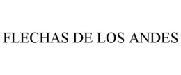 FLECHAS DE LOS ANDES trademark