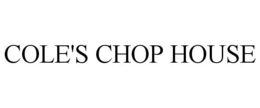 COLE'S CHOP HOUSE trademark