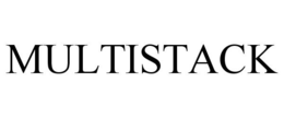 MULTISTACK trademark