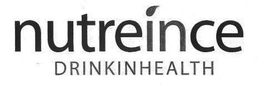 NUTREINCE DRINKINHEALTH trademark