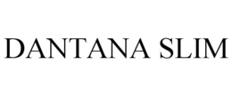 DANTANA SLIM trademark