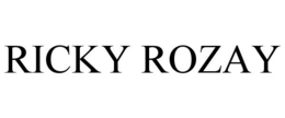 RICKY ROZAY trademark