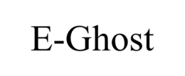 E-GHOST trademark