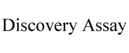 DISCOVERY ASSAY trademark