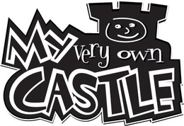 MY VERY OWN CASTLE trademark