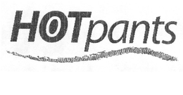 HOT PANTS trademark