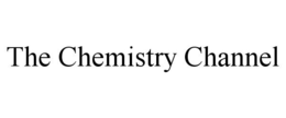 THE CHEMISTRY CHANNEL trademark