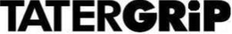 TATERGRIP trademark