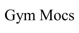 GYM MOCS trademark