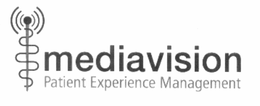 MEDIAVISION PATIENT EXPERIENCE MANAGEMENT trademark