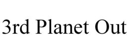 3RD PLANET OUT trademark