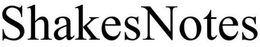 SHAKESNOTES trademark