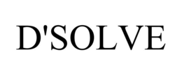 D'SOLVE trademark