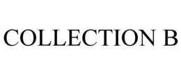 COLLECTION B trademark