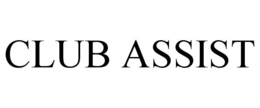 CLUB ASSIST trademark