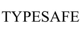 TYPESAFE trademark
