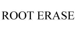 ROOT ERASE trademark