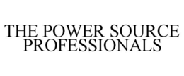 THE POWER SOURCE PROFESSIONALS trademark