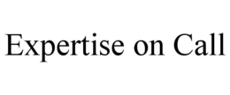 EXPERTISE ON CALL trademark