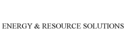 ENERGY & RESOURCE SOLUTIONS trademark