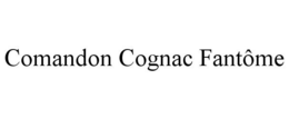 COMANDON COGNAC FANTÔME trademark