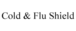COLD & FLU SHIELD trademark
