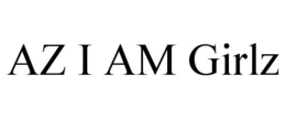 AZ I AM GIRLZ trademark