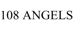 108 ANGELS trademark