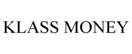 KLASS MONEY trademark