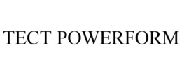 TECT POWERFORM trademark