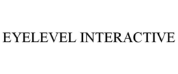 EYELEVEL INTERACTIVE trademark