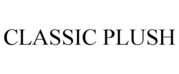 CLASSIC PLUSH trademark
