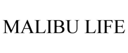MALIBU LIFE trademark