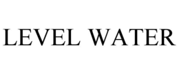 LEVEL WATER trademark