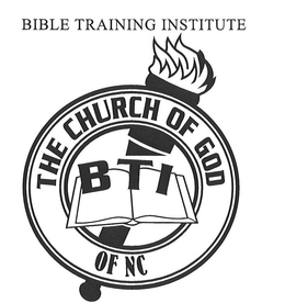 BIBLE TRAINING INSTITUTE BTI THE CHURCHOF GOD OF NC trademark