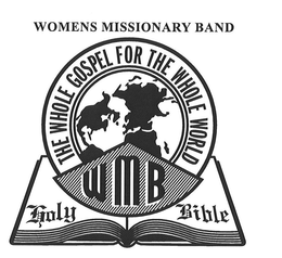 WOMENS MISSIONARY BAND THE WHOLE GOSPELFOR THE WHOLE WORLD WMB HOLY BIBLE trademark