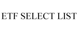 ETF SELECT LIST trademark