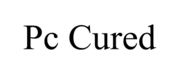 PC CURED trademark