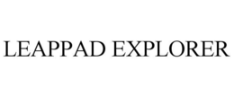 LEAPPAD EXPLORER trademark