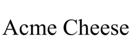 ACME CHEESE trademark