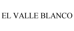 EL VALLE BLANCO trademark