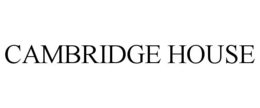 CAMBRIDGE HOUSE trademark