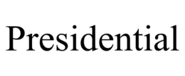 PRESIDENTIAL trademark