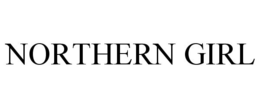 NORTHERN GIRL trademark